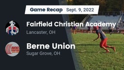 Recap: Fairfield Christian Academy  vs. Berne Union  2022