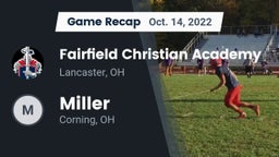 Recap: Fairfield Christian Academy  vs. Miller  2022