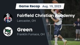 Recap: Fairfield Christian Academy  vs. Green  2023