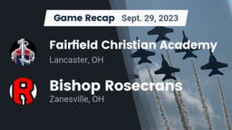 Recap: Fairfield Christian Academy  vs. Bishop Rosecrans  2023