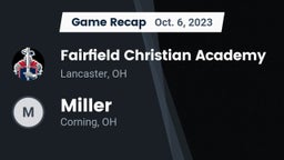 Recap: Fairfield Christian Academy  vs. Miller  2023