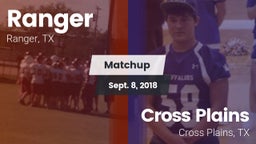 Matchup: Ranger vs. Cross Plains  2018