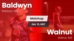 Matchup: Baldwyn vs. Walnut  2017