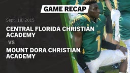 Recap: Central Florida Christian Academy  vs. Mount Dora Bible 2015