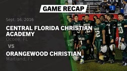 Recap: Central Florida Christian Academy  vs. Orangewood Christian  2016