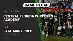 Recap: Central Florida Christian Academy  vs. Lake Mary Prep  2016