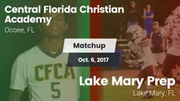 Matchup: Central Florida Chri vs. Lake Mary Prep  2017