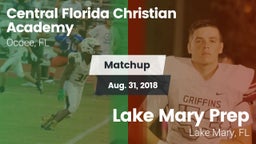 Matchup: Central Florida Chri vs. Lake Mary Prep  2018