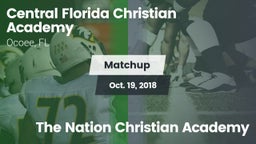 Matchup: Central Florida Chri vs. The Nation Christian Academy 2018