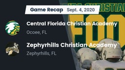 Recap: Central Florida Christian Academy  vs. Zephyrhills Christian Academy  2020