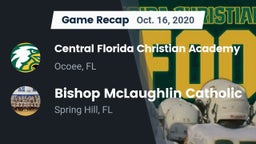Recap: Central Florida Christian Academy  vs. Bishop McLaughlin Catholic  2020