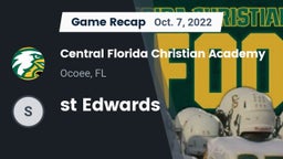 Recap: Central Florida Christian Academy  vs. st Edwards 2022