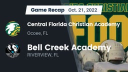 Recap: Central Florida Christian Academy  vs. Bell Creek Academy 2022