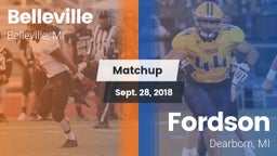 Matchup: Belleville vs. Fordson  2018