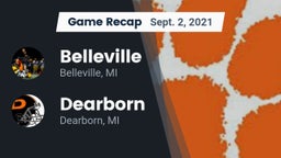 Recap: Belleville  vs. Dearborn  2021