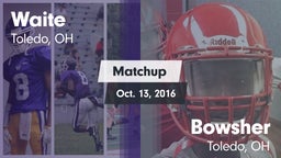 Matchup: Waite vs. Bowsher  2016