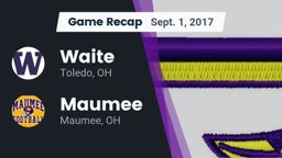 Recap: Waite  vs. Maumee  2017
