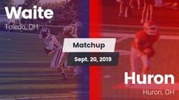 Matchup: Waite vs. Huron  2019