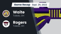 Recap: Waite  vs. Rogers  2022