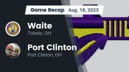 Recap: Waite  vs. Port Clinton  2023