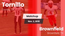 Matchup: Tornillo vs. Brownfield  2018