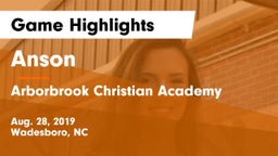 Anson  vs Arborbrook Christian Academy Game Highlights - Aug. 28, 2019