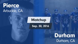 Matchup: Pierce vs. Durham  2016