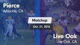 Matchup: Pierce vs. Live Oak  2016