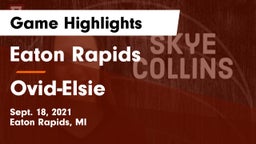 Eaton Rapids  vs Ovid-Elsie  Game Highlights - Sept. 18, 2021