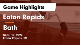 Eaton Rapids  vs Bath  Game Highlights - Sept. 10, 2022