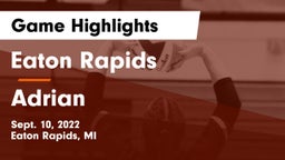 Eaton Rapids  vs Adrian  Game Highlights - Sept. 10, 2022