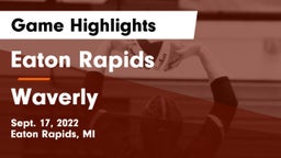 Eaton Rapids  vs Waverly  Game Highlights - Sept. 17, 2022