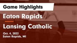 Eaton Rapids  vs Lansing Catholic  Game Highlights - Oct. 4, 2022