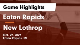 Eaton Rapids  vs New Lothrop  Game Highlights - Oct. 22, 2022