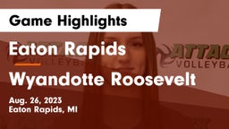 Eaton Rapids  vs Wyandotte Roosevelt Game Highlights - Aug. 26, 2023