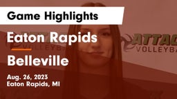 Eaton Rapids  vs Belleville  Game Highlights - Aug. 26, 2023