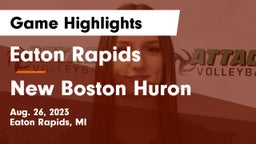 Eaton Rapids  vs New Boston Huron Game Highlights - Aug. 26, 2023