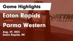 Eaton Rapids  vs Parma Western  Game Highlights - Aug. 29, 2023