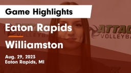 Eaton Rapids  vs Williamston  Game Highlights - Aug. 29, 2023