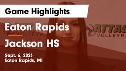 Eaton Rapids  vs Jackson HS Game Highlights - Sept. 6, 2023