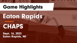 Eaton Rapids  vs CHAPS Game Highlights - Sept. 16, 2023