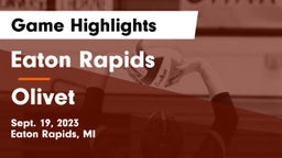 Eaton Rapids  vs Olivet  Game Highlights - Sept. 19, 2023