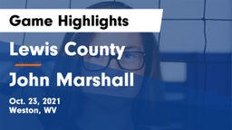 Lewis County  vs John Marshall Game Highlights - Oct. 23, 2021