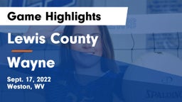 Lewis County  vs Wayne  Game Highlights - Sept. 17, 2022