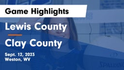 Lewis County  vs Clay County  Game Highlights - Sept. 12, 2023