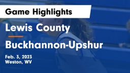 Lewis County  vs Buckhannon-Upshur  Game Highlights - Feb. 3, 2023