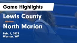 Lewis County  vs North Marion  Game Highlights - Feb. 1, 2023