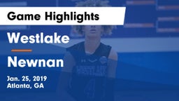 Westlake  vs Newnan  Game Highlights - Jan. 25, 2019