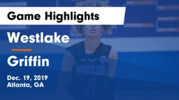 Westlake  vs Griffin Game Highlights - Dec. 19, 2019