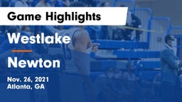 Westlake  vs Newton  Game Highlights - Nov. 26, 2021